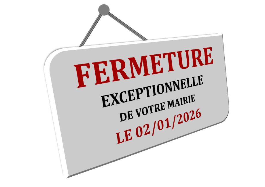 FERMETURE MAIRIE